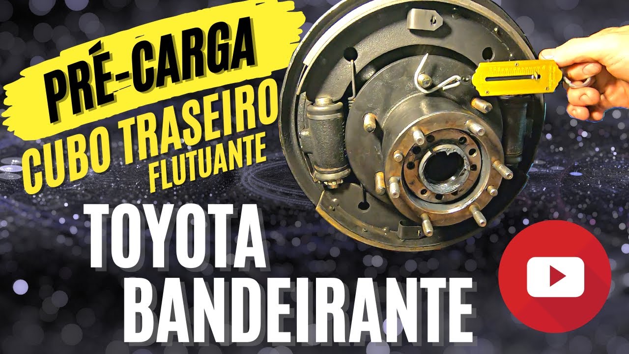 Montagem e Regulagem do Cubo de Roda Traseiro Flutuante - Toyota Bandeirante