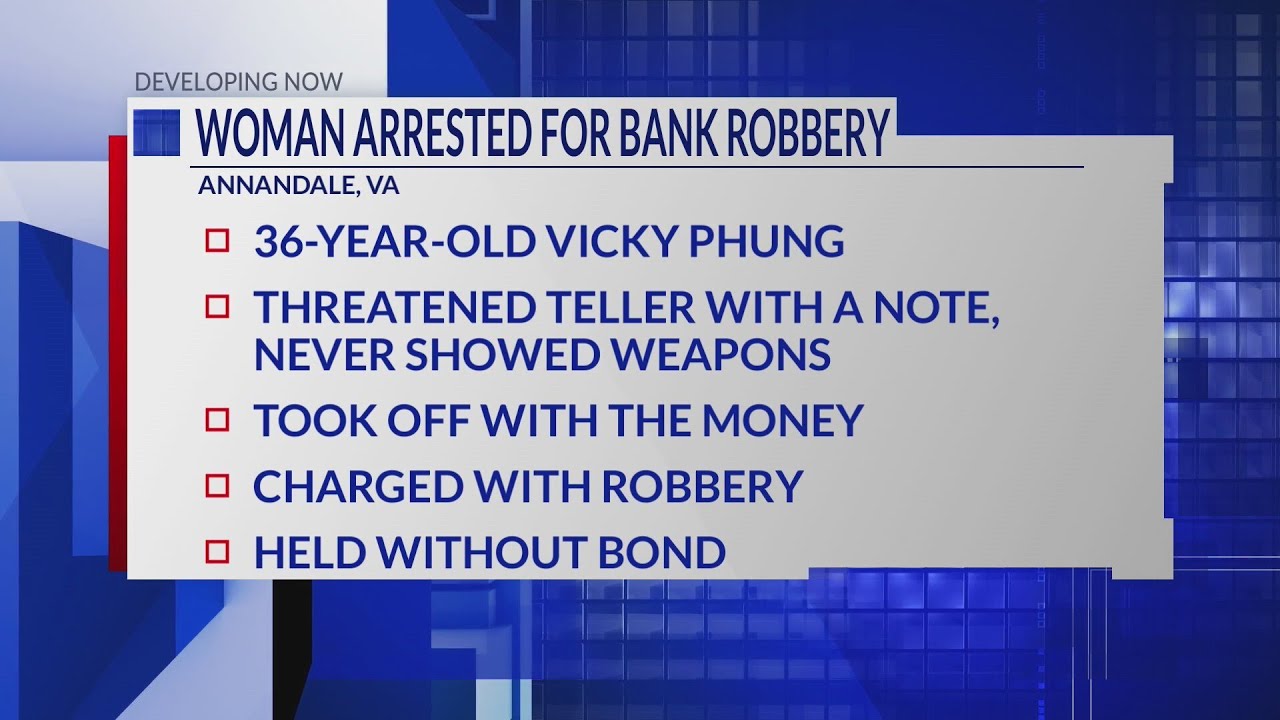 Woman arrested for robbing bank in Annandale, police say