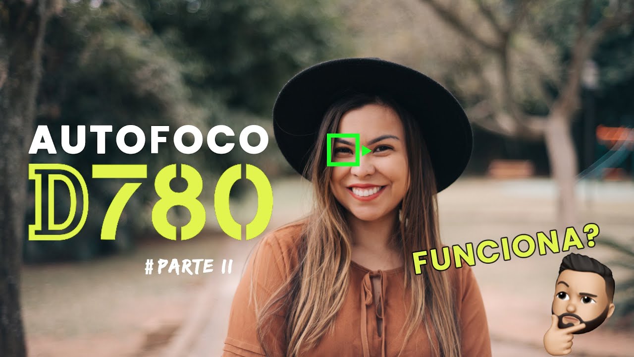 AUTOFOCO da Nikon D780! Mirou, cravou!