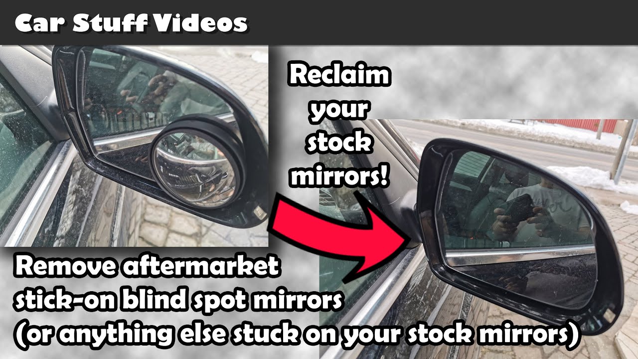 Remove blindspot aftermarket mirrors (or anything stuck to your stock mirrors) quickly and easily!!