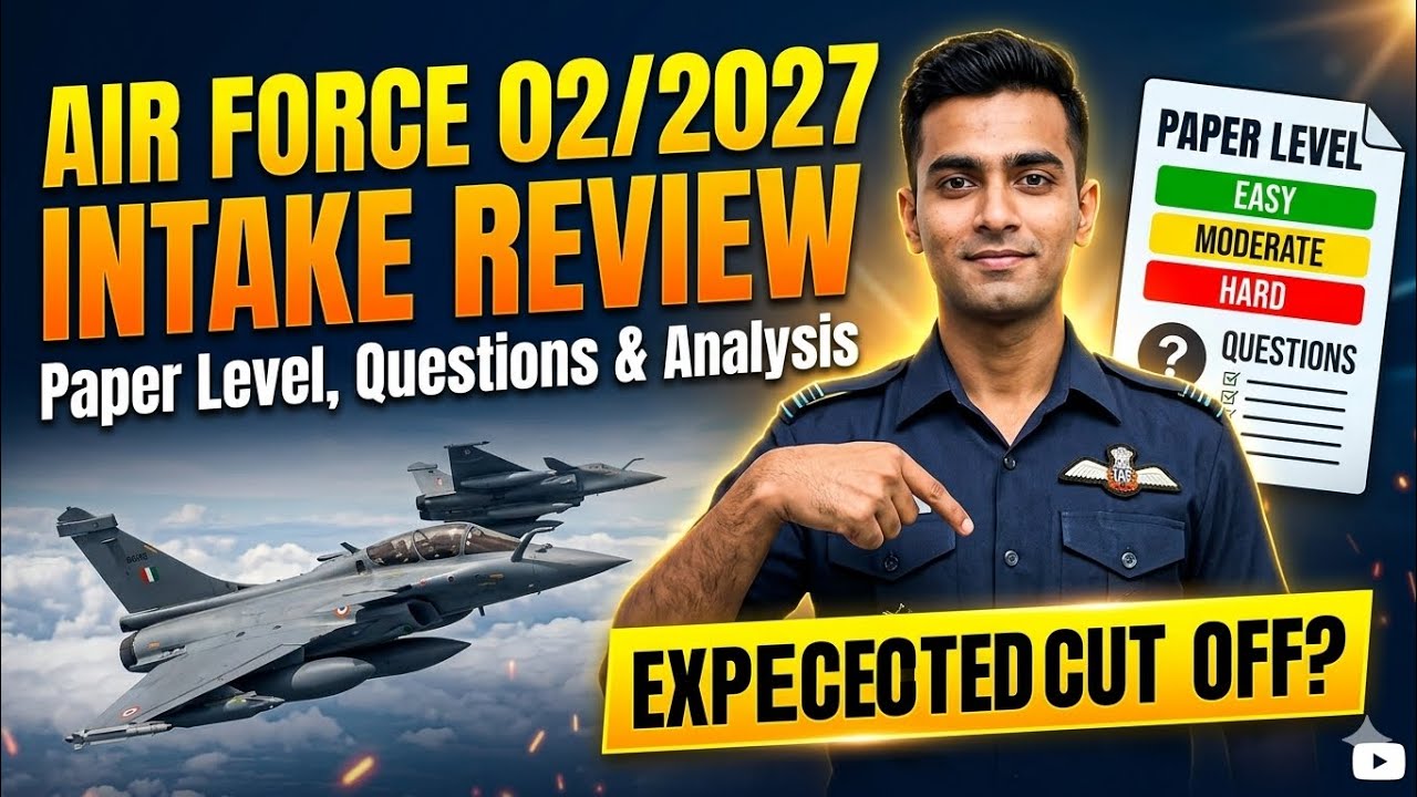Air Force 02/2027 Intake Review 🔥 Paper Level, Questions & Expected Cut Off | Full Analysis
