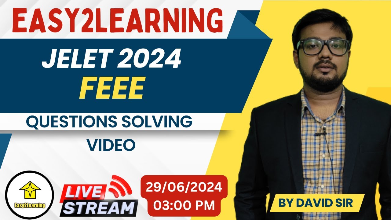 JELET 2024 EXAM_FEEE Questions solving video | By David Das/Easy2Learning