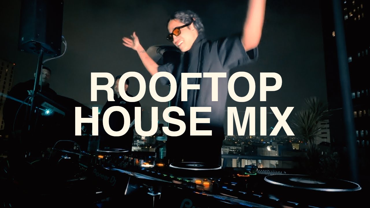 Rooftop House Mix | @CDMX 🇲🇽 | Daniel Etienne
