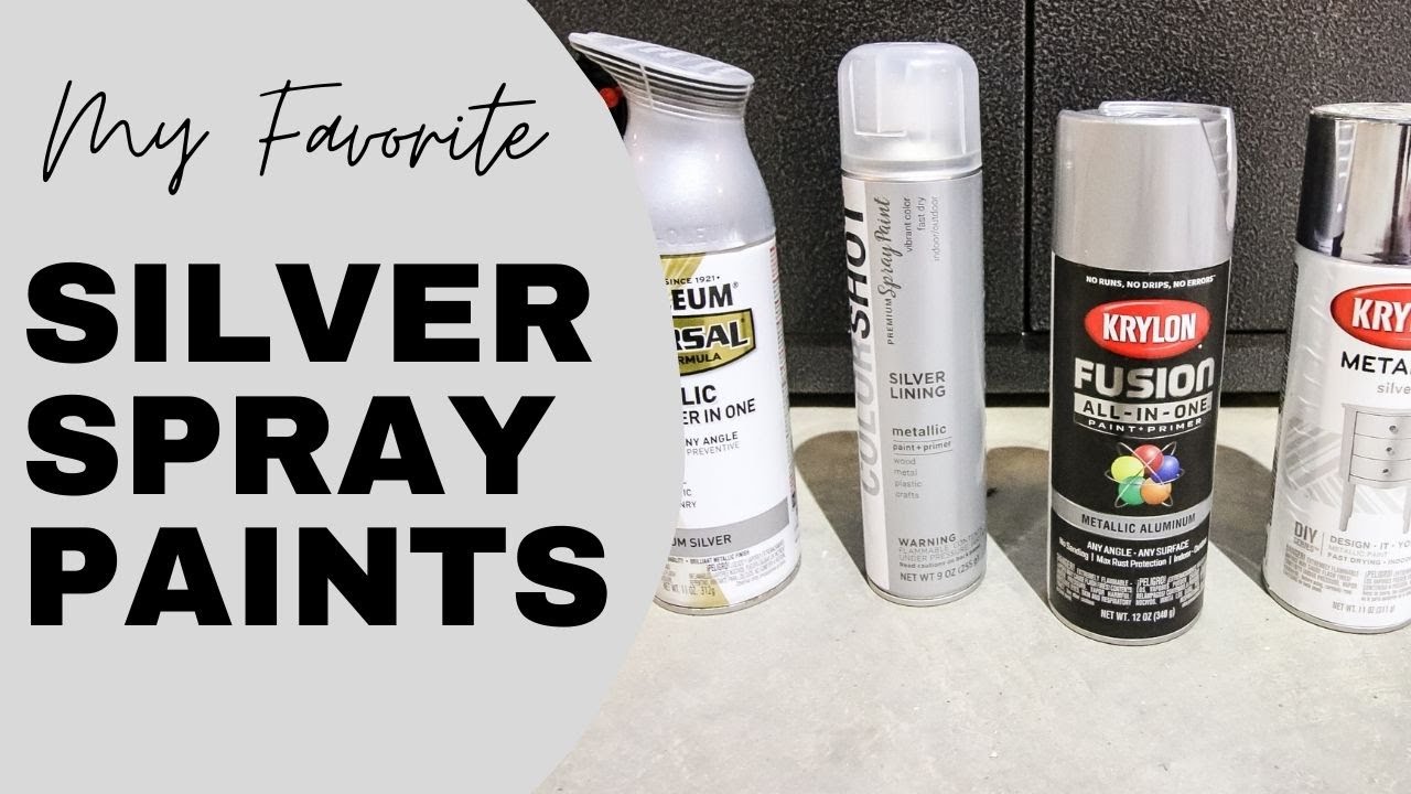 The best silver spray paints: my 4 go to's in action