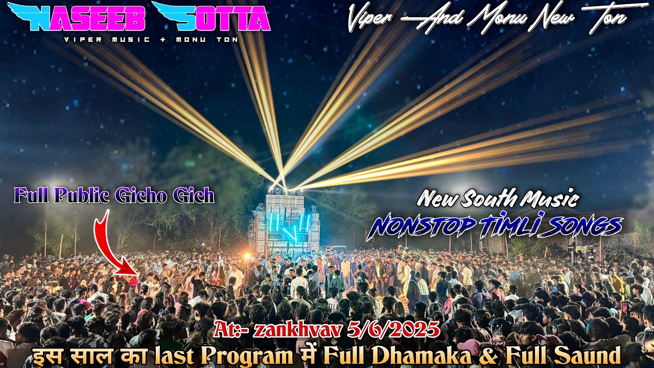 Naseeb Star Band | Viper And Monu का New Ton ( Sauth Music ) Nonstop Timli At:- Zankhvav 5/6/2025
