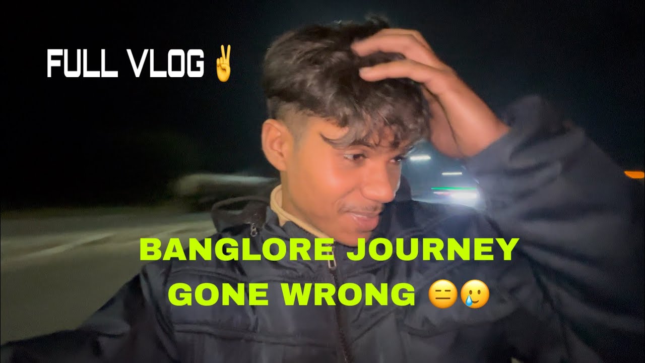 new vlog ❤️BANGLORE FAMILY