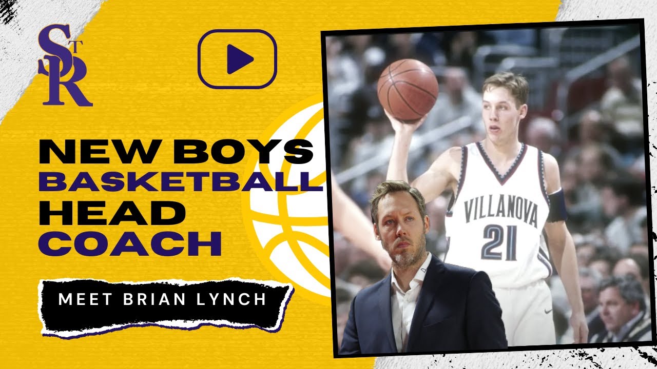 Introducing Brian Lynch - New Boys Basketball Head Coach
