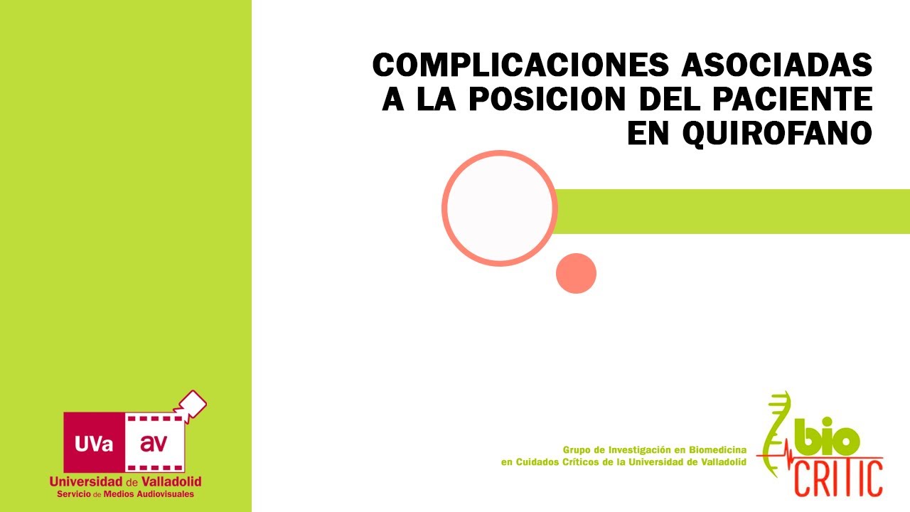 COMPLICACIONES ASOCIADAS A LA POSICION DEL PACIENTE EN QUIROFANO