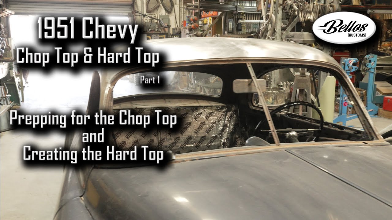 1951 Chevy Chop Top Часть 1