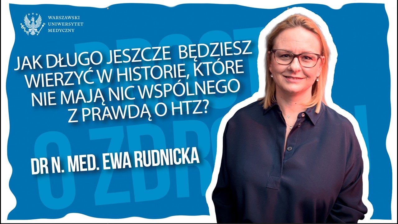 Nie bójmy się hormonalnej terapii zastępczej. Rozmowa z dr Ewą Rudnicką