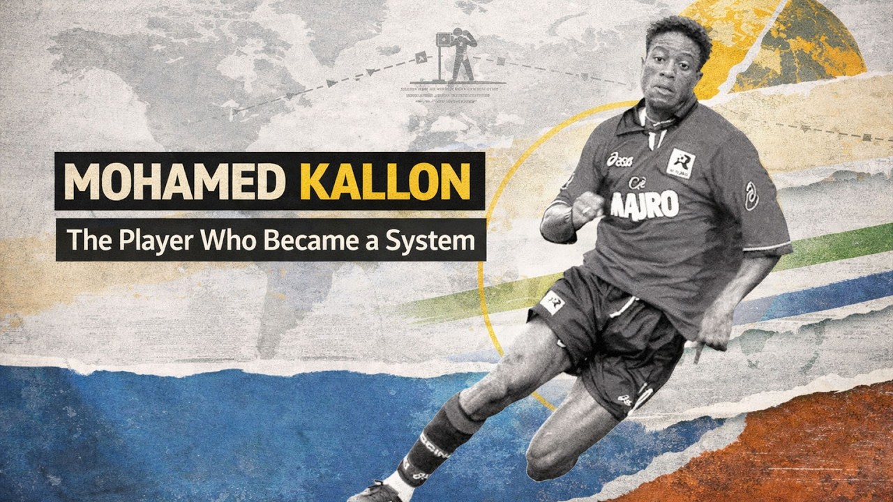 MOHAMED KALLON - The player who became a system