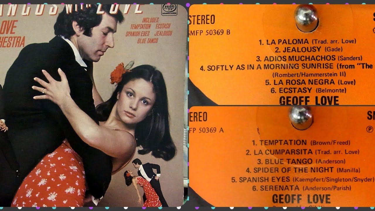 Geoff Love & his Orchestra - Tangos with Love - LP Side A