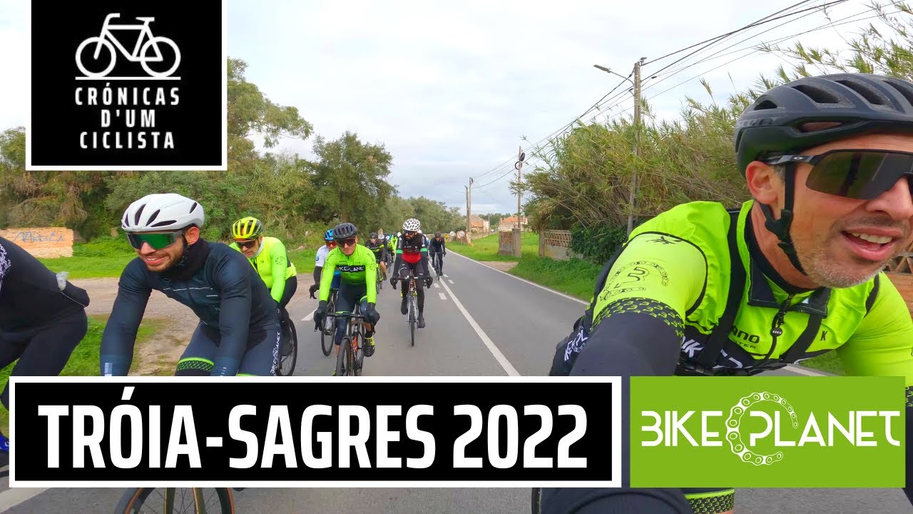 TRÓIA SAGRES 2022 by BIKE PLANET - Tramado pela Chuva!