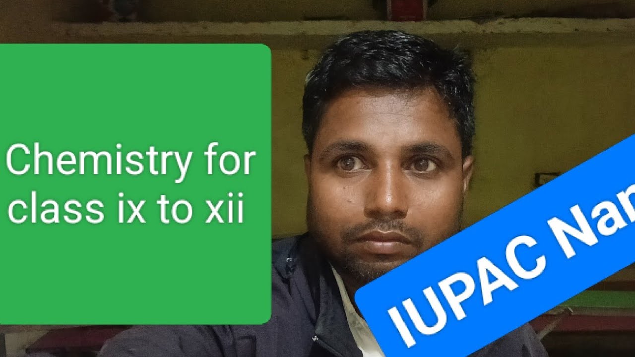 How to write IUPAC Name 