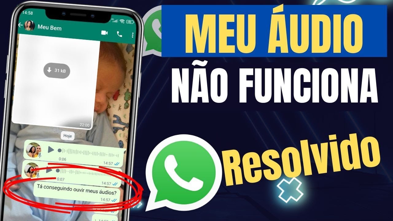 &Aacute;UDIO DO WHATSAPP MUDO E N&Atilde;O FUNCIONA ( Veja Como Resolver )