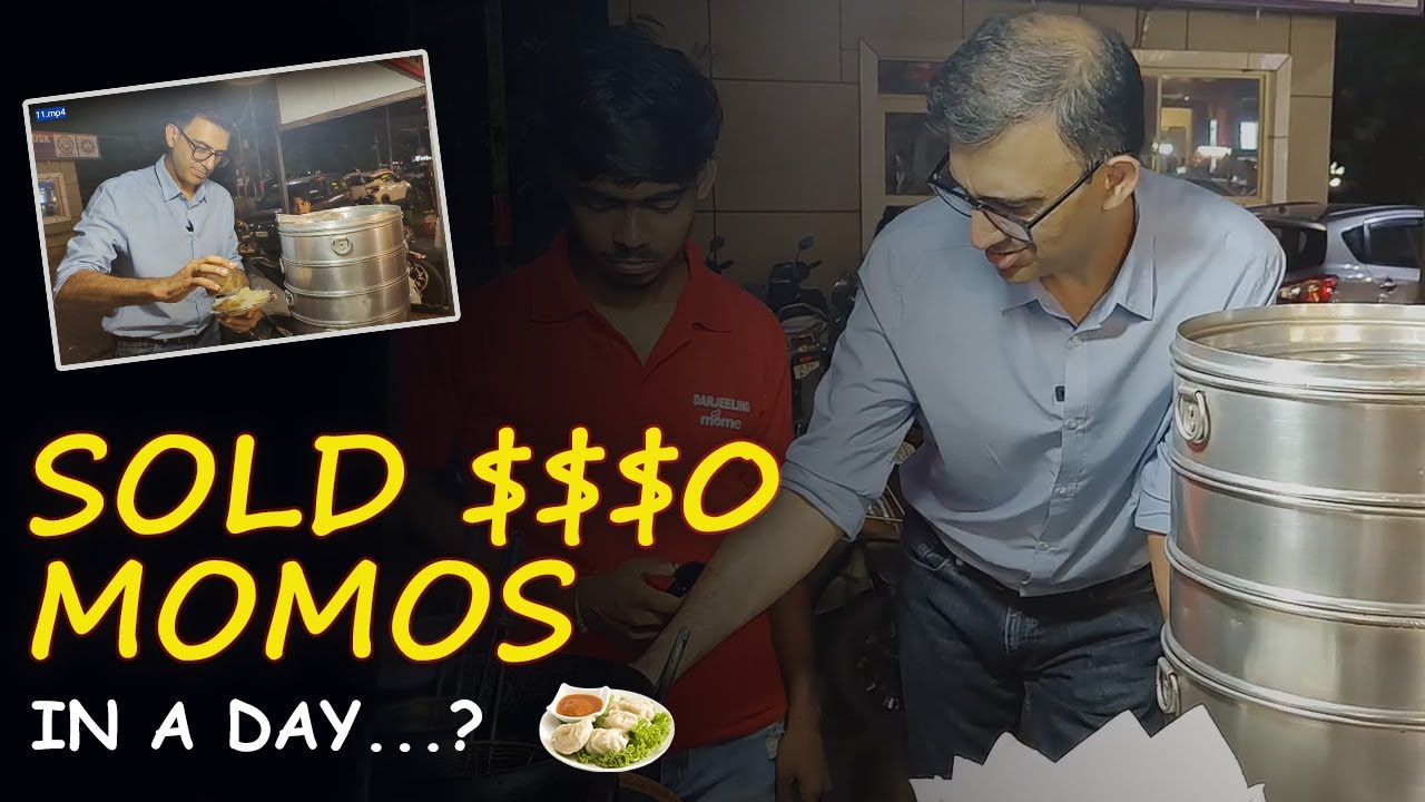 How Much A Momo Wala Earns In A Day? | Selling Momos In Delhi | Neeraj Khanna Be Fearless