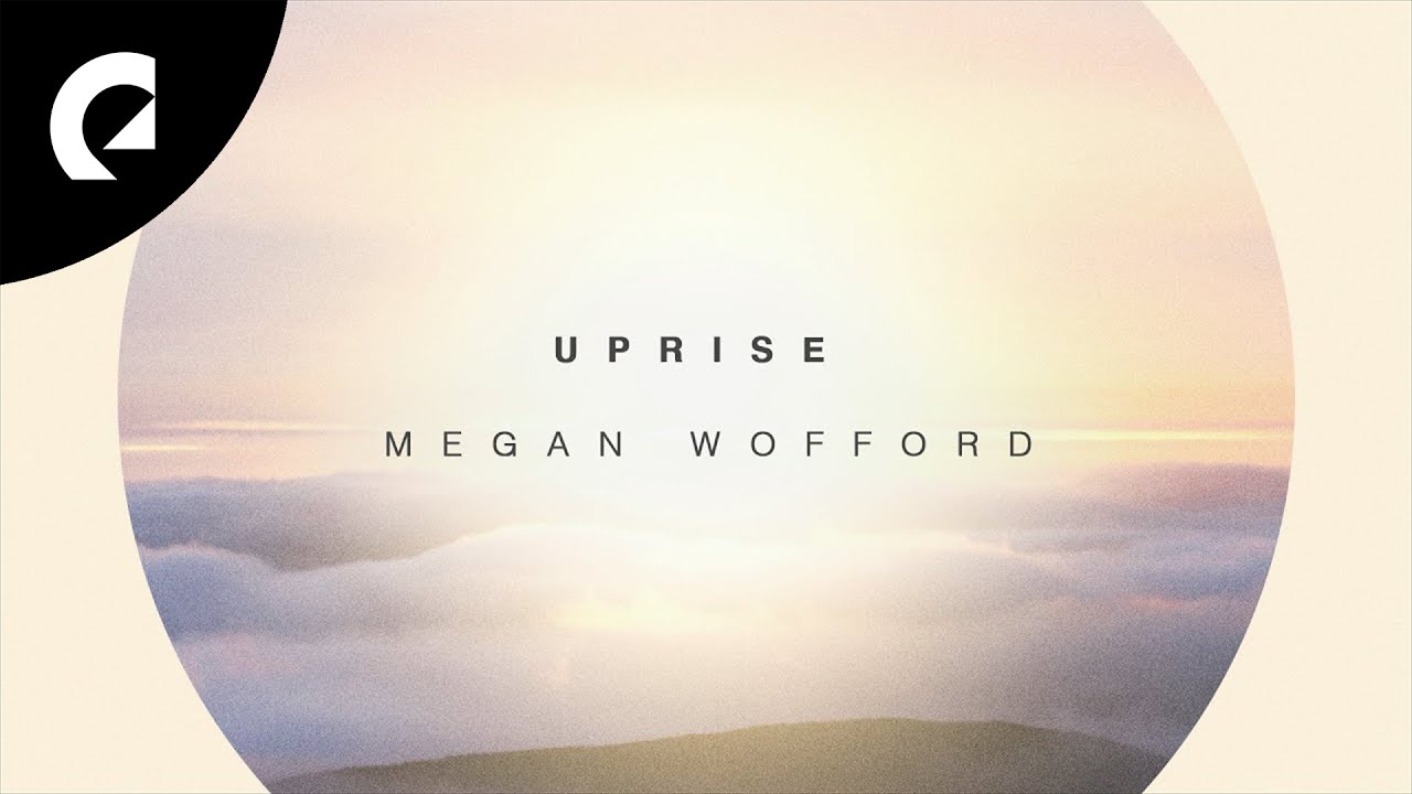 Megan Wofford - Uprise