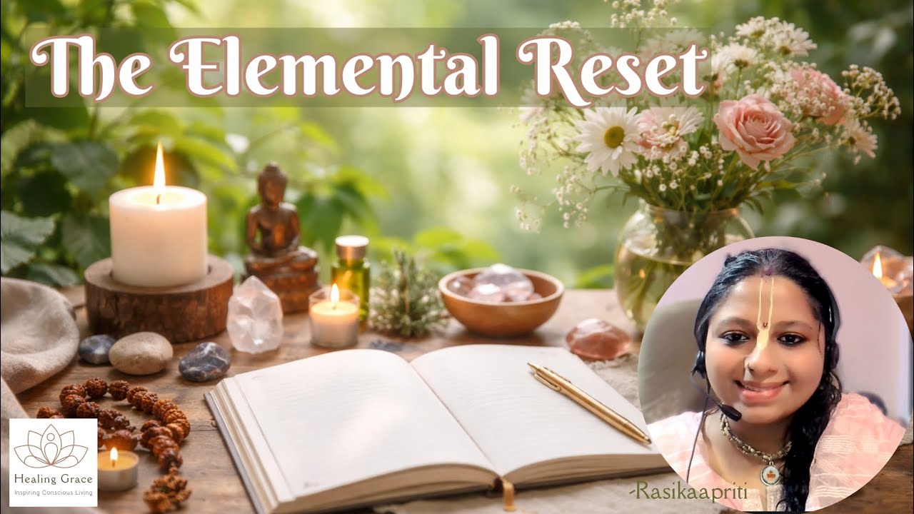 The Elemental Reset Week 3 Day 6 @23HealingGrace 