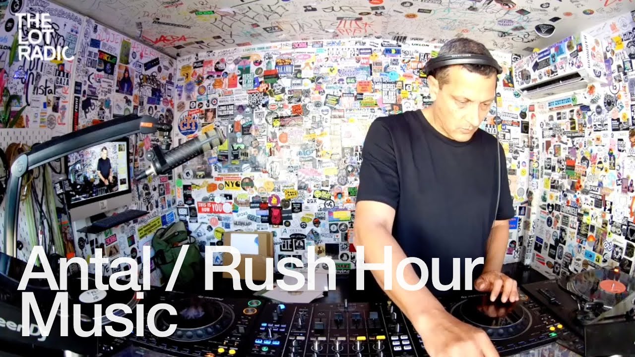 Antal / Rush Hour Music @TheLotRadio  10-31-2024