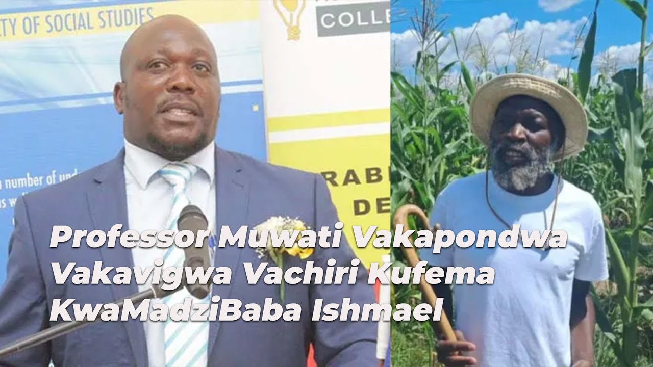 Mukoma Wangu Professor Muwati Akapondwa Akavigwa Achirimupenyu KwaMadziBaba Ishmael