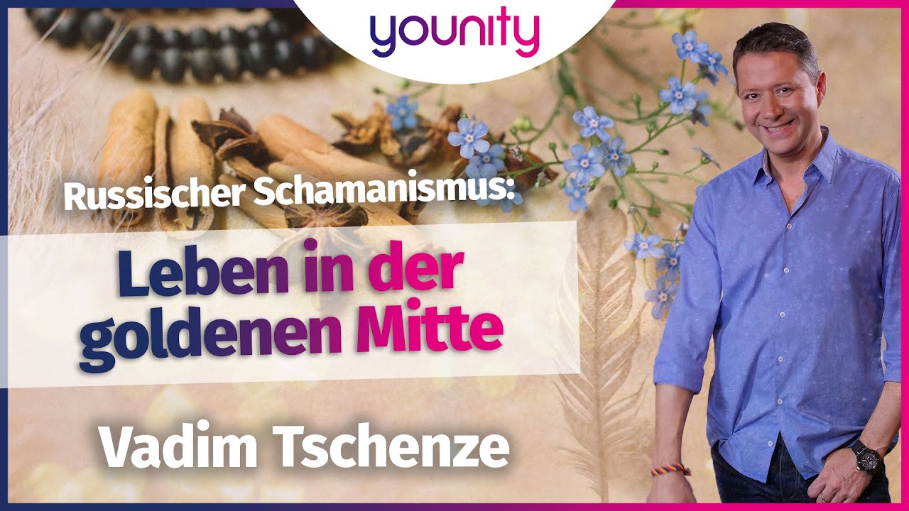 Russischer Schamanismus: leben in der goldenen Mitte 🙏✨ | Vadim Tschenze
