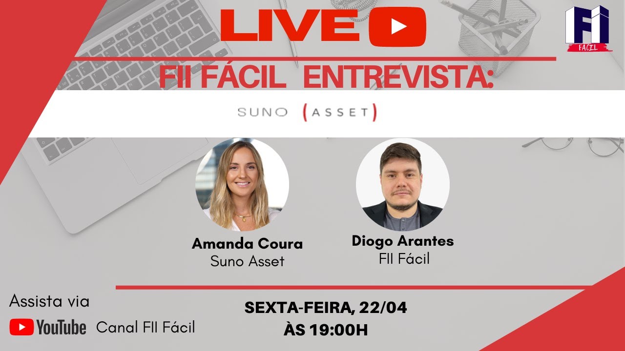 Fundos Imobiliários: LIVE com Amanda Coura - SUNO Asset - SNCI11