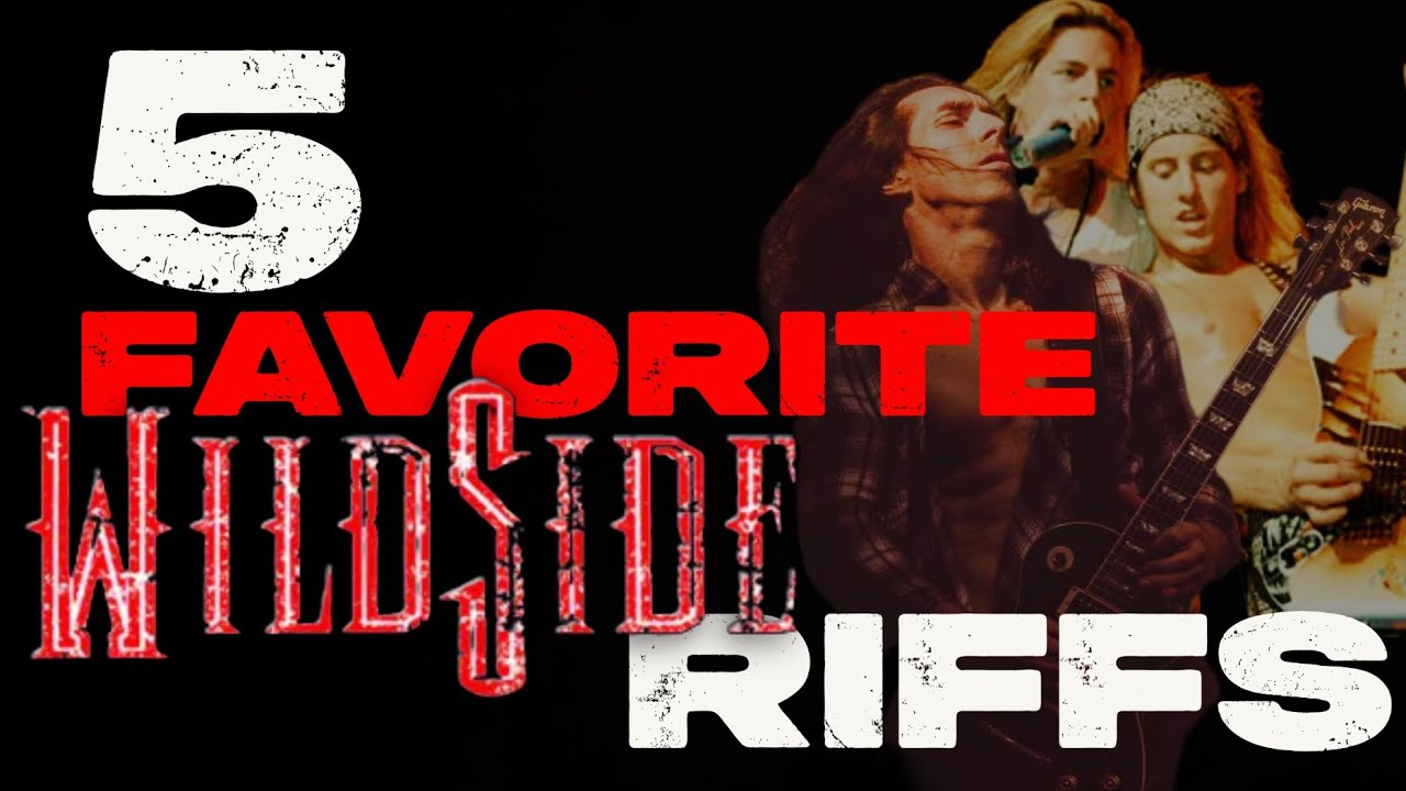 FIVE of our favorite guitar riffs from the band Wildside