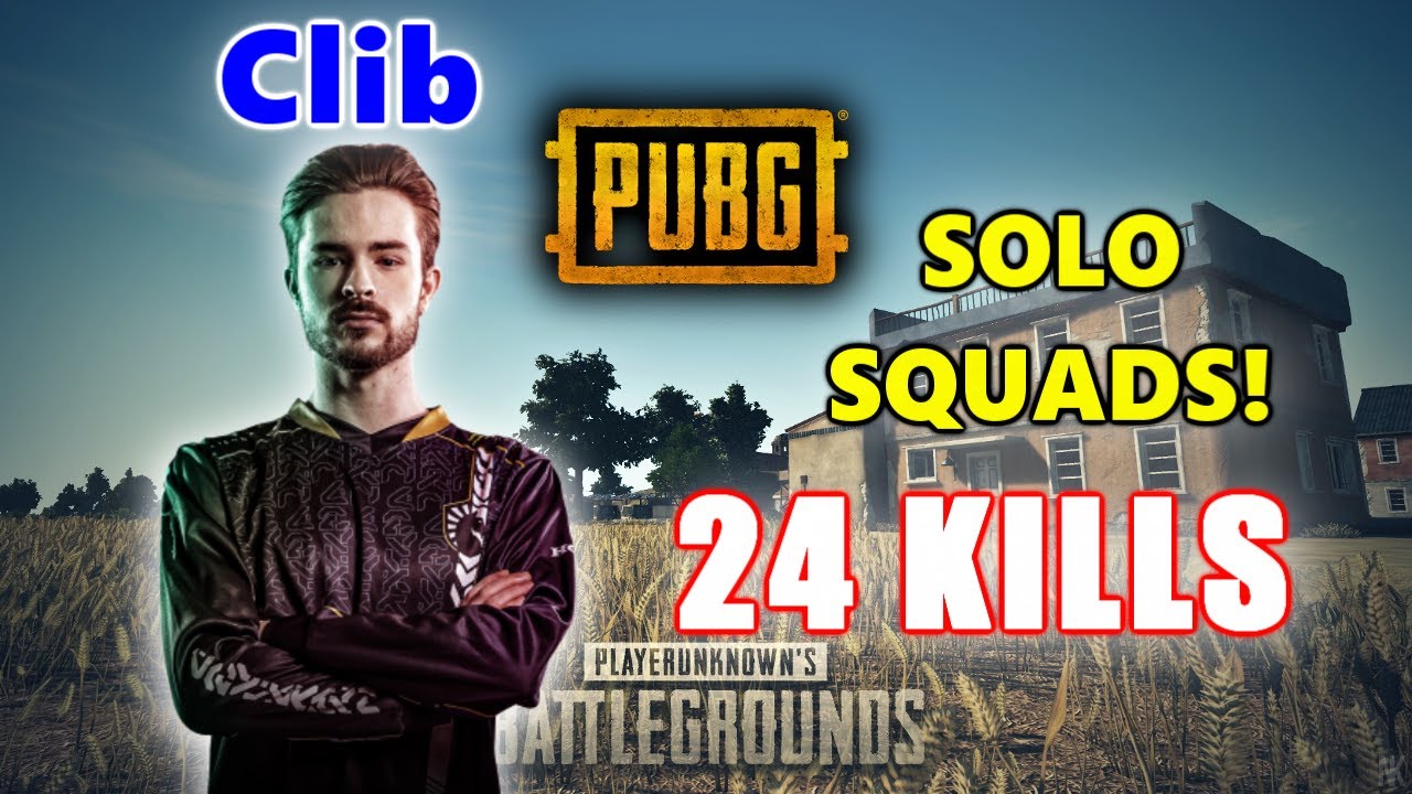 Team Liquid Clib - 24 KILLS - SOLO SQUADS! - PUBG