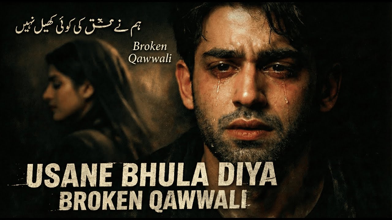 USI NE BHULA DIYA 😭💔 | Rula Dene Wali Sad Qawwali | Broken Qawwali 2026