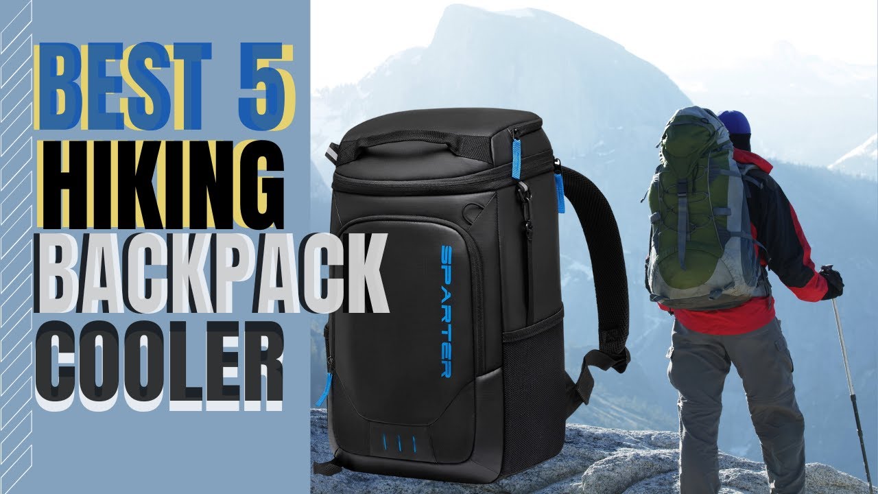 Best Backpack Cooler For Hiking And Camping I Hiking Trekking Cooler Bag Reviews