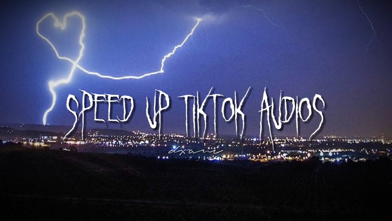 speed up tiktok audios if you have a crush♡
