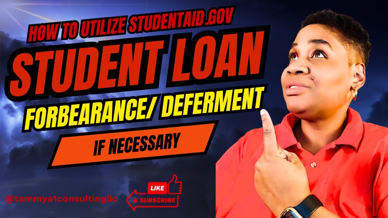 Forbearance/Deferment Options for Federal student loans
