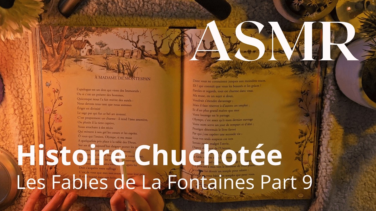 ASMR - Fables de la Fontaine Part 9