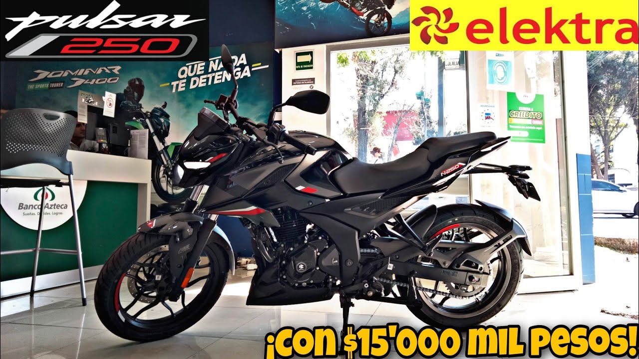 Comprando Una Pulsar N250 2023 Con $15 mil pesitos|Bajaj Azcapotzalco