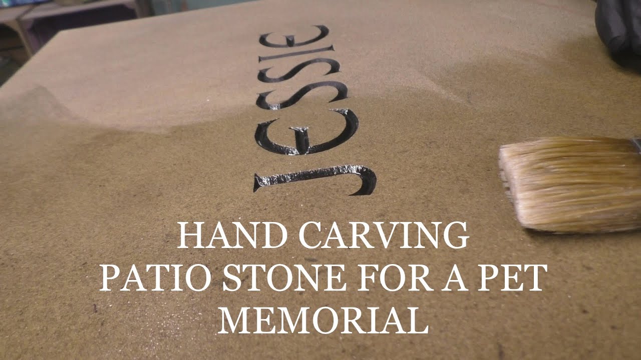 HAND CARVING LETTERS INTO STONE, CARVNG A PET MEMORIAL, CARVING INTO A PATIO STONE