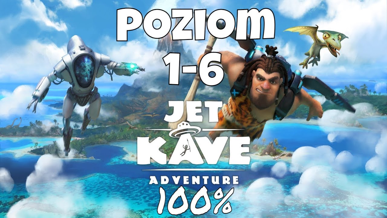 Zagrajmy w Jet Kave Adventure (PL) Poziom 1-6 - Muszle - Znajdźka - bez straty energii [100%]