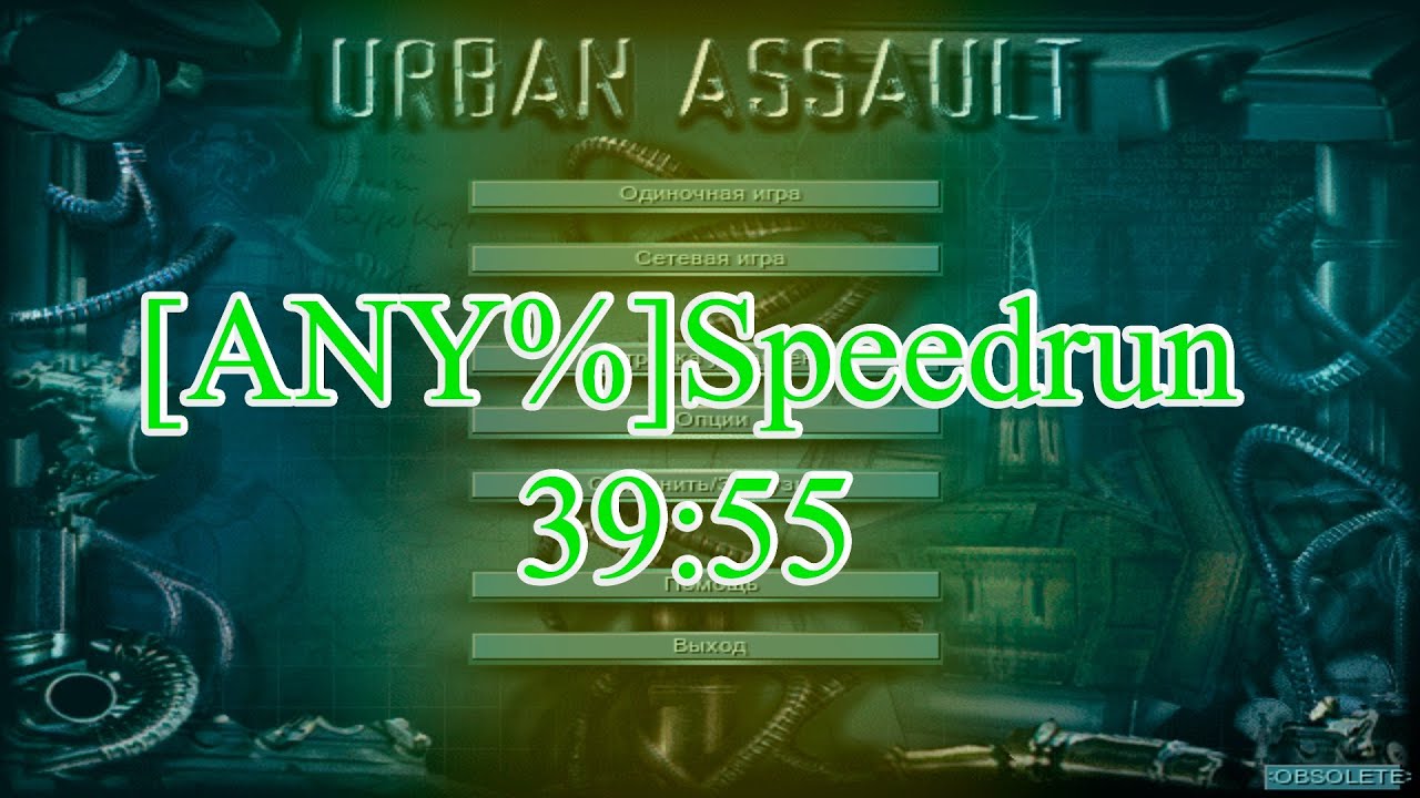 [WR] Urban Assault speedrun [ANY%] - 47:15 RTA | 39:55 IGT.