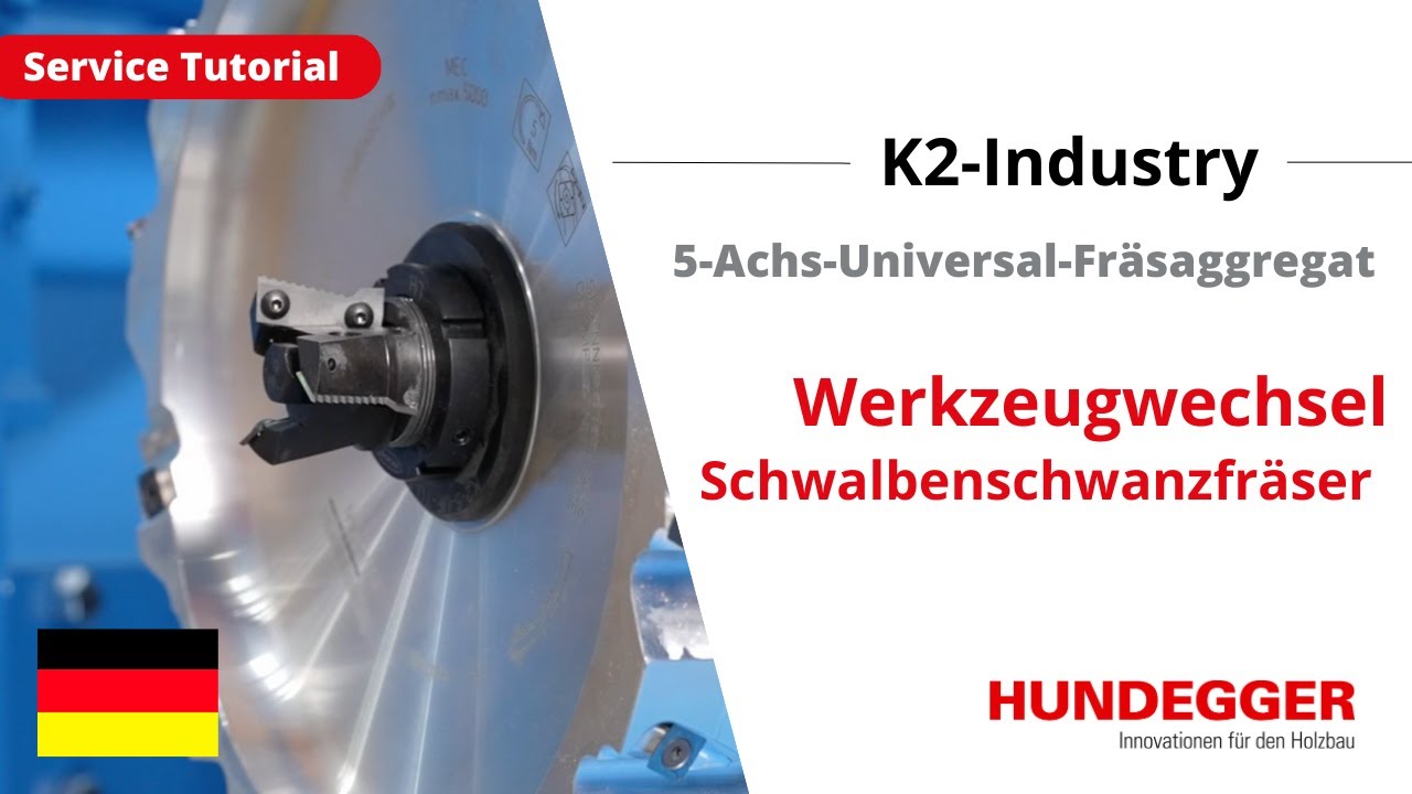 Werkzeugwechsel Schwalbenschwanzfräser | 5-Achs-Aggregat | K2-Industry | ServiceTutorial | Hundegger