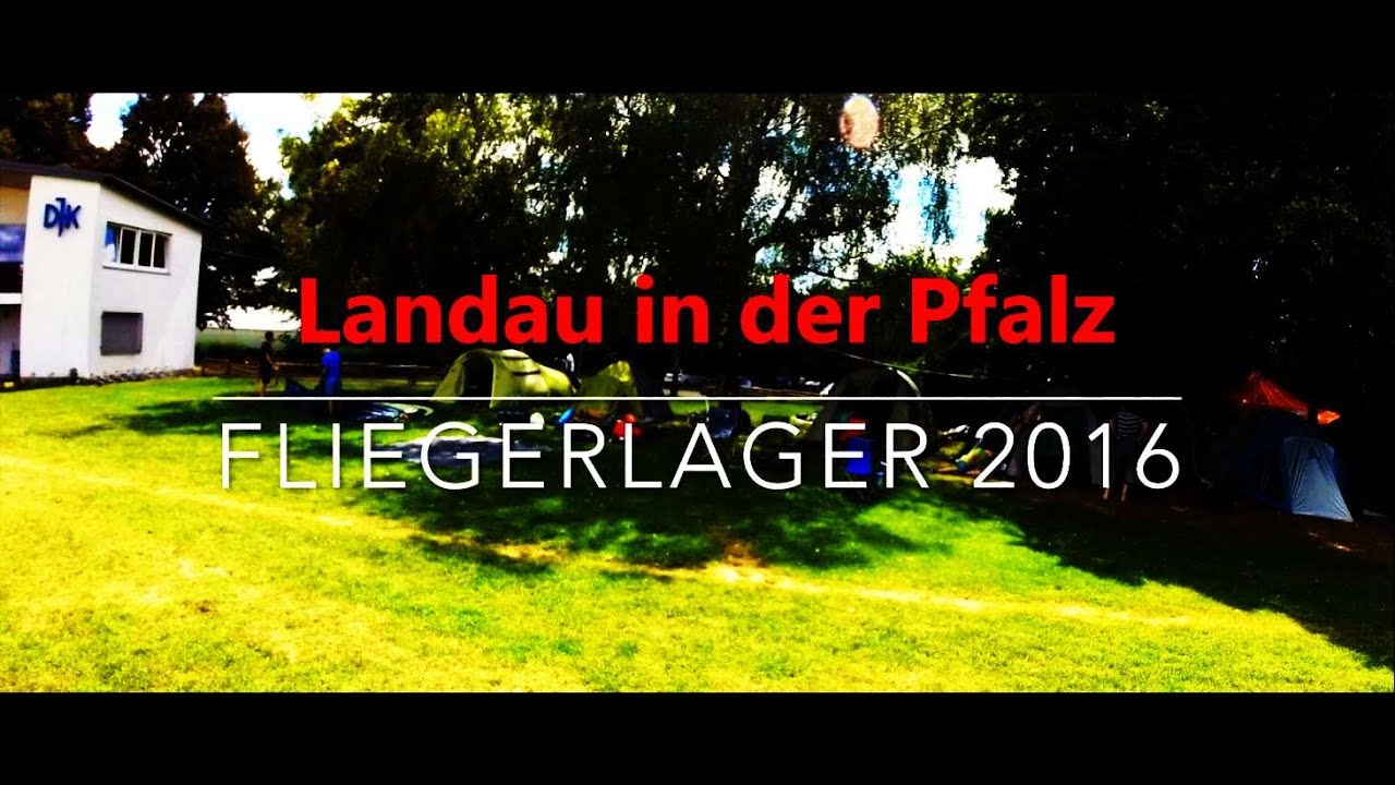LSV Zulu - Fliegerlager 2016 - Landau in der Pfalz