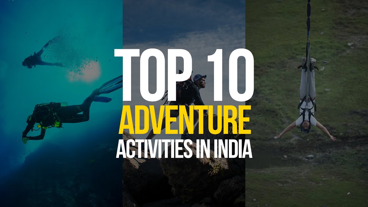 Top 10 adventure activities to do in India | Dekho Apna Desh