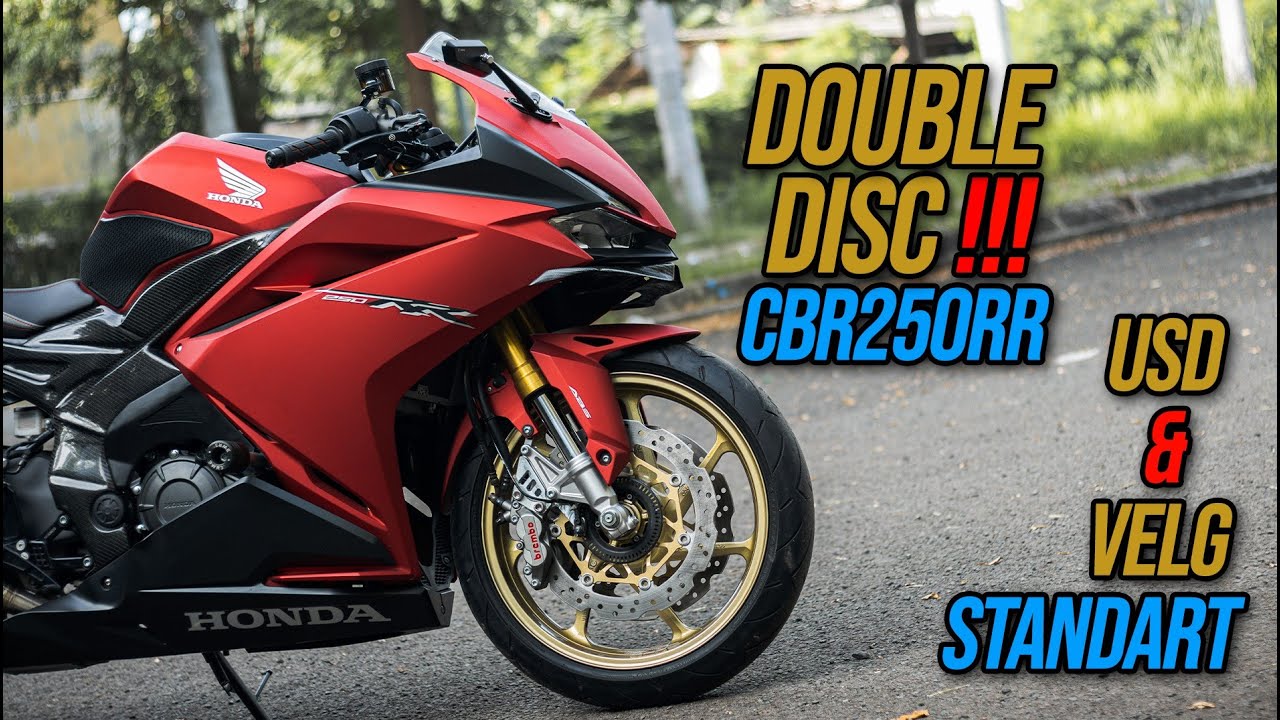 DOUBLE DISK CBR250RR DENGAN VELG DAN UPSIDE DOWN ORIGINAL BERTAHAN