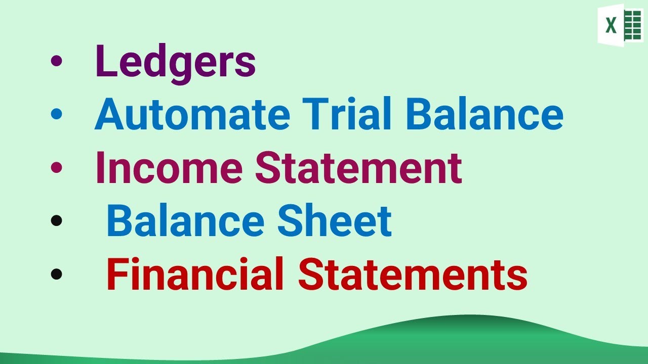 How to create Automate Trail Balance, Ledgers, Income Statement, Balance Sheet in Excel