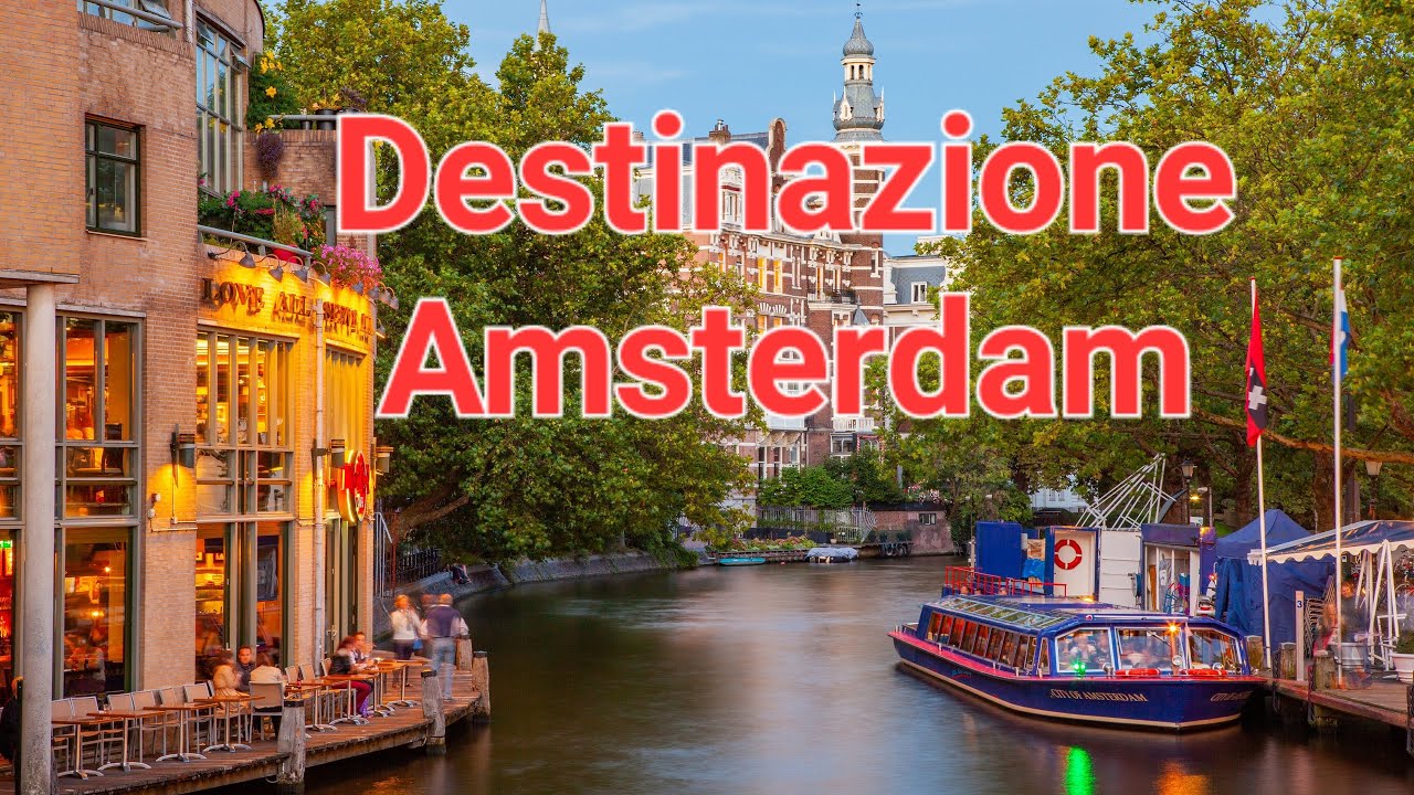 Destinazione: Amsterdam
