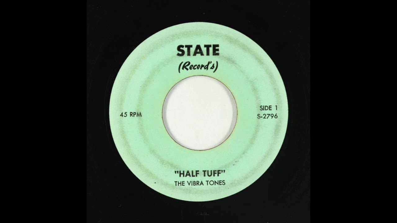 The Vibra Tones - Half Tuff