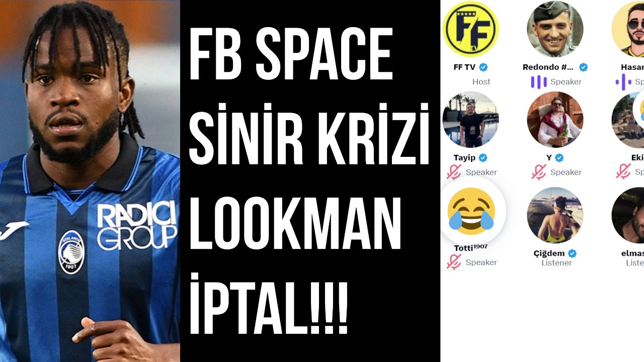 FB Space Odası | Ademola Lookman Transferi İptal | Taraftar Çıldırdı | Yangın Yayını