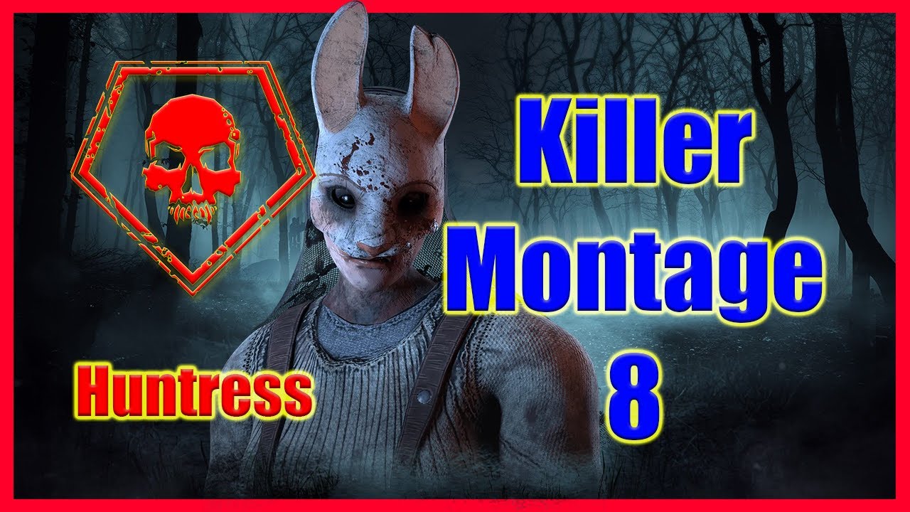 Dead by Daylight DBD - Killer Montage #8 - Huntress