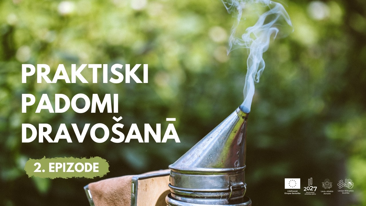 Praktiski padomi dravošanā – 2. epizode