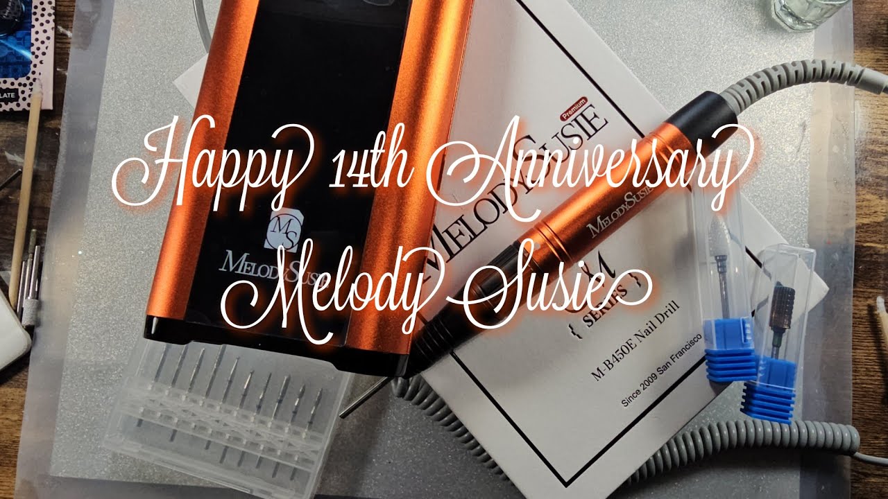 MelodySusie 14h Anniversary M Series Nail Drill review
