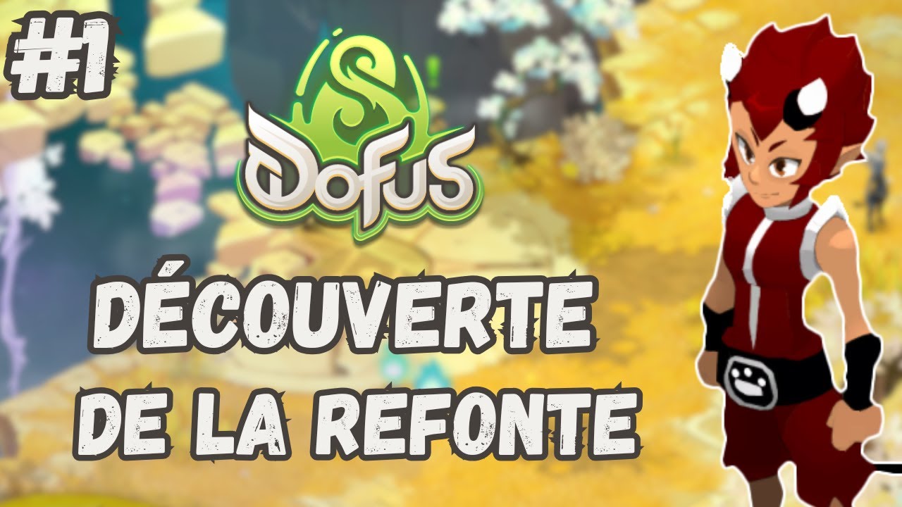 Dofus 3 Unity - Aventure de Z&eacute;ro en Osamodas ! Episode #1 : D&eacute;couverte de la refonte !