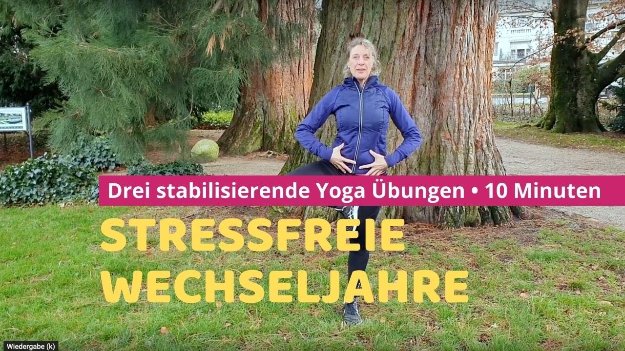 Wechseljahre Tipps:  Wechseljahresbeschwerden besser annehmen mit drei Yoga Übungen